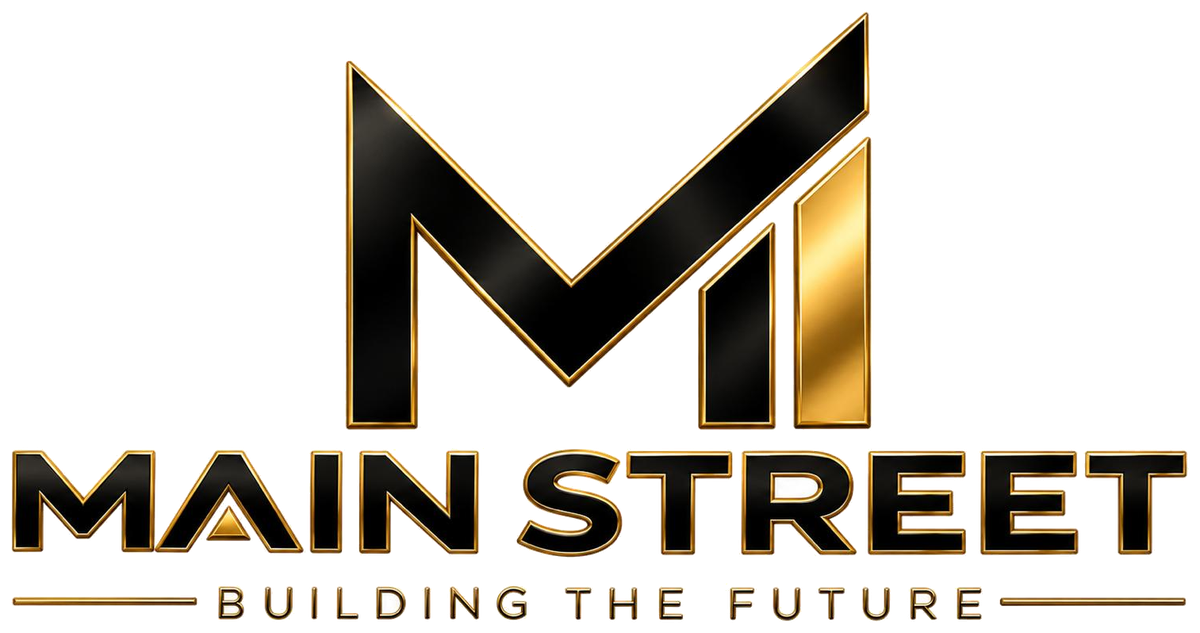 Main Street - Building The Future